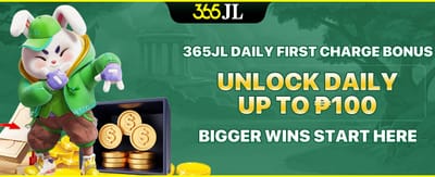 365JL Daily First Charge Bonus